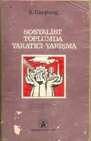Sosyalist Toplumda Yaratıcı-Yarışma