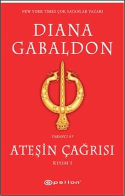 Ateşin Çağrısı Kısım I (Yabancı, #5)