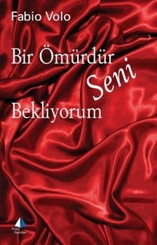 Bir Ömürdür Seni Bekliyorum