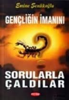Gençliğin İmanını Sorularla Çaldılar