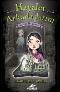 Hayalet Arkadaşlarım