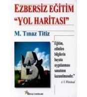 Ezbersiz Eğitim "Yol Haritası"