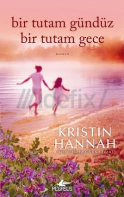 Bir Tutam Gündüz Bir Tutam Gece