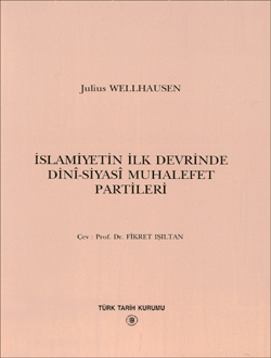 İslamiyetin İlk Devrinde Dinî-Siyasî Muhalefet Partileri