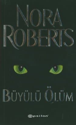Büyülü Ölüm (Eve Dallas, #5)