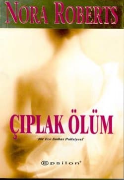 Çıplak Ölüm (Eve Dallas, #1)