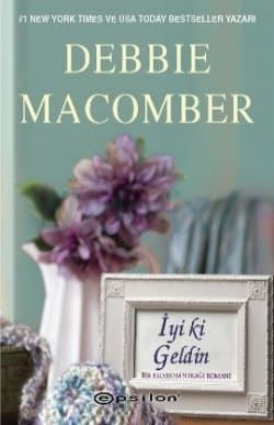İyi ki Geldin (Blossom Street Serisi 9)