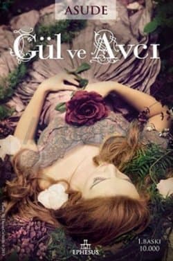 Gül ve Avcı