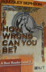 How Wrong Can You Be?