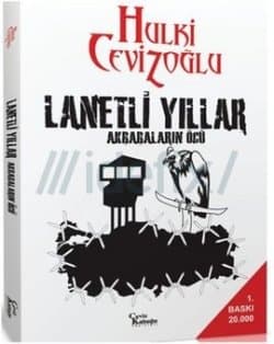 Lanetli Yıllar Akbabaların Öcü