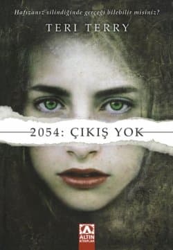 2054: Çıkış Yok (Programlanmış, #1)