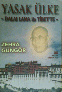 Yasak Ülke - Dalai Lama ile Tibet'te
