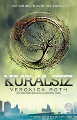 Kuralsız (Uyumsuz, #2)