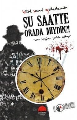 Şu Saatte Orada mıydın?