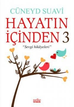 Hayatın İçinden 3