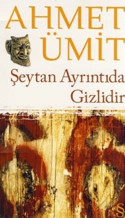 Şeytan Ayrıntıda Gizlidir
