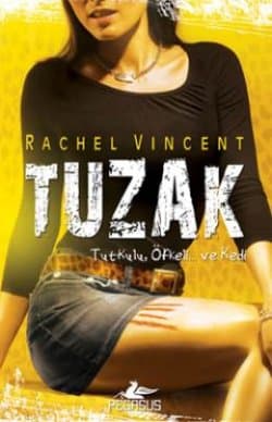 Tuzak (Dönüşüm Serisi, #4)