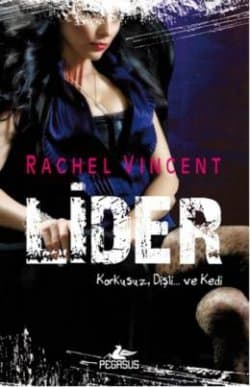 Lider (Dönüşüm Serisi, #6)