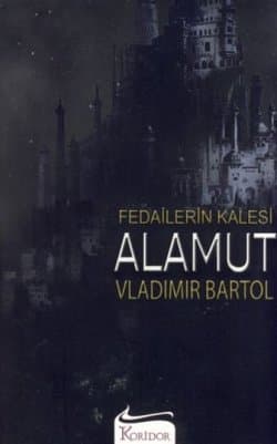 Fedailerin Kalesi Alamut
