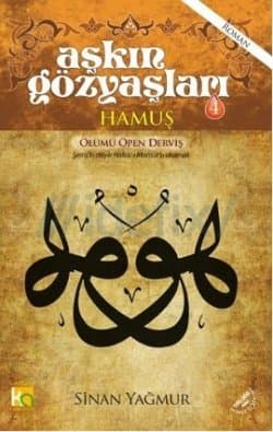 Aşkın Gözyaşları 4 Hamuş