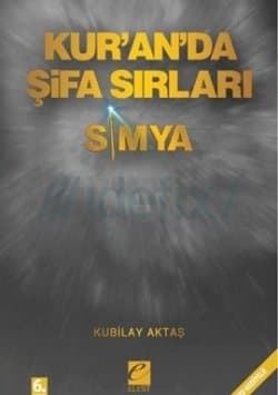 Kur'an'da Şifa Sırları - Simya