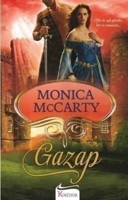 Gazap (İskoç Muhafız Alayı, #3)