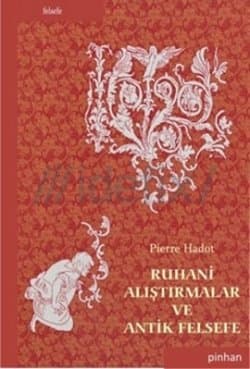 Ruhani Alıştırmalar ve Antik Felsefe