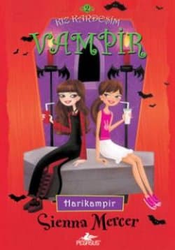 Kız Kardeşim Vampir-2 Harikampir