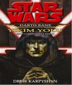 Darth Bane Yıkım Yolu
