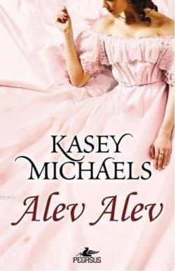 Alev Alev (Daughtry Ailesi, #2)