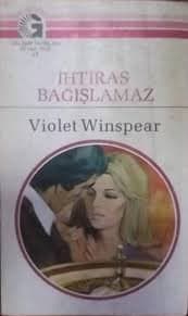 İhtiras Bağışlamaz