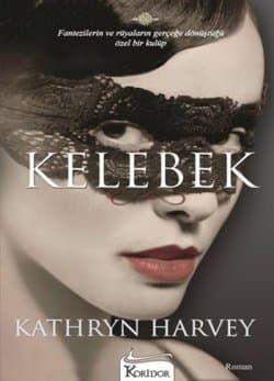 Kelebek (Butterfly Trilogy, #1)