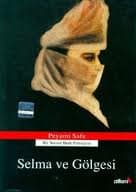 Selma ve Gölgesi
