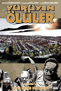 Daha Geniş Bir Dünya (Yürüyen Ölüler, #16)