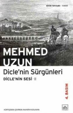 Dicle'nin Sürgünleri - Dicle'nin Sesi 2