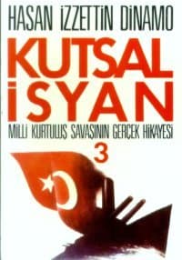 Kutsal İsyan - Milli Kurtuluş Savaşının Gerçek Hikayesi 3