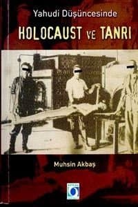 Yahudi Düşüncesinde Holocaust ve Tanrı
