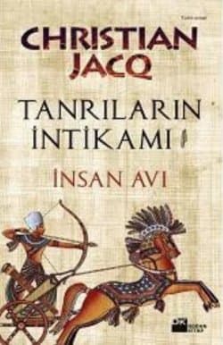 Tanrıların İntikamı / İnsan Avı - 1