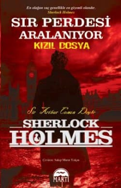 Sherlock Holmes Sır Perdesi Aralanıyor - Kızıl Dosya