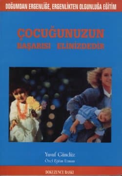 Çocuğunuzun Başarısı Elinizdedir