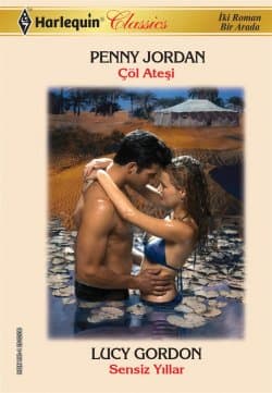 Çöl Ateşi - Sensiz Yıllar