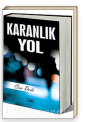 Karanlık Yol