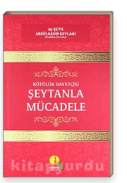 Kötülük Davetçisi Şeytanla Mücadele