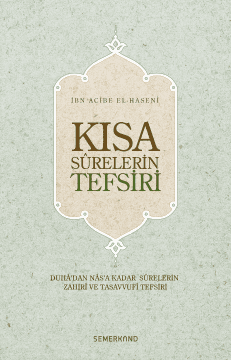 Kısa Surelerin Tefsiri