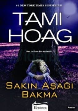 Sakın Aşağı Bakma (Oak Knoll, #3)