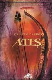Ateş ( Yedi Krallık Üçlemesi, # 2)