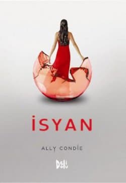 İsyan (Eşleşme, #3)