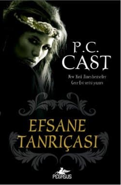 Efsane Tanrıçası (Tanrıça, #7)