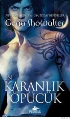 En Karanlık Öpücük (Karanlığın Efendileri Serisi, #2)