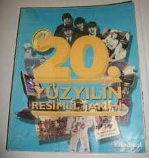 20.Yüzyılın Resimli Tarihi